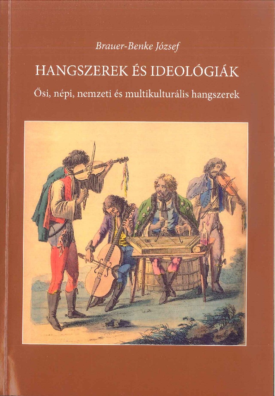 brauer hangszerek es ideologiak